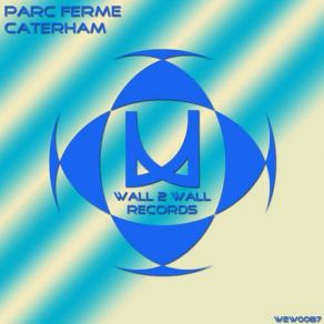 Download track Caterham (Original Mix) Parc Ferme