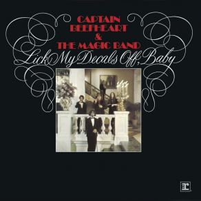 Download track I Love You, You Big Dummy Captain Beefheart And His Magic Band