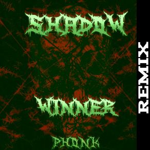 Download track Shadow Winner Phonk Phonk (Speed Up) TheDrag923