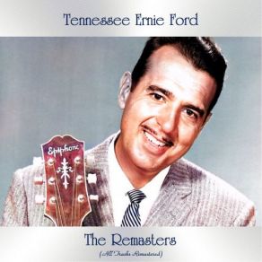 Download track Jealous Heart (Remastered 2020) Tennessee Ernie Ford