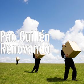 Download track Renovando Pao Guillén