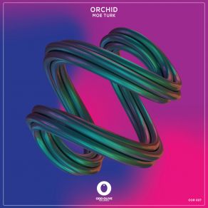 Download track Orchid (Extended Mix) Moe Turk