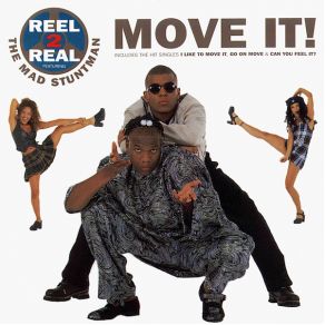 Download track I Like To Move It (DJ Dero NRG Remix) Reel 2 Real, The Mad Stuntman