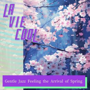 Download track Soothing Garden Murmurs La Vie Cool