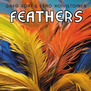 Download track Feathers Greg Foat