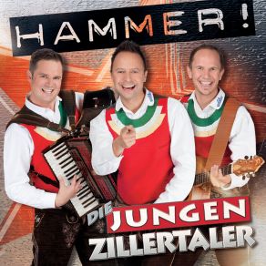 Download track Jamaheyaa Die Jungen Zillertaler