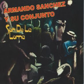 Download track Por Delante No Su Conjunto, Armando Sanchez