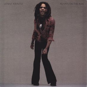 Download track Always On The Run (Instrumental) Lenny Kravitz