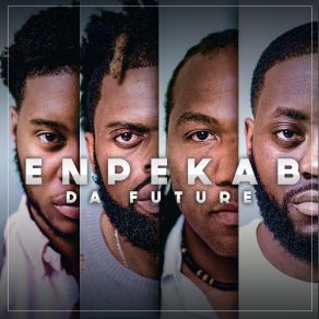 Download track Da Future EnpekabKowkow