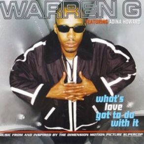 Download track What's Love Got To Do With (Album Version) Warren G