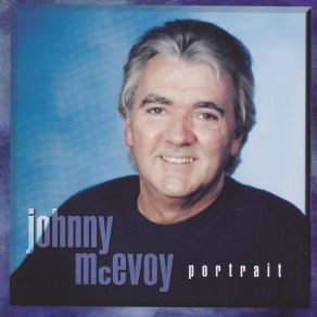 Download track The Town I Left Behind Johnny McEvoy