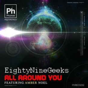 Download track All Around You Amber Noel, EightyNineGeeks