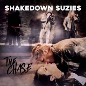 Download track No Tomorrow Shakedown Suzies