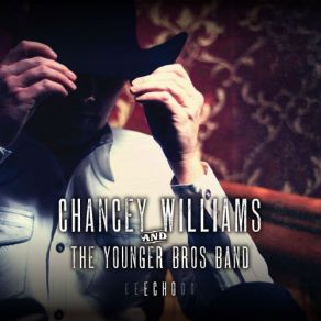 Download track Love Me For My Money Chancey Williams, The Younger, Band Bros