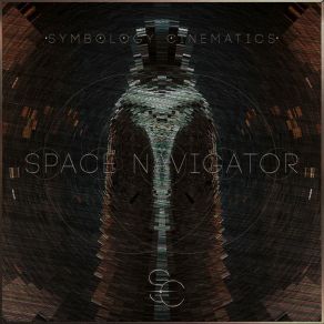 Download track Space Navigator, Pt. 3 Symbology Cinematics