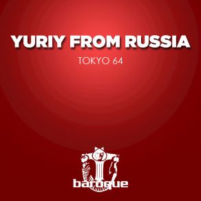 Download track Tokyo 64 (Kaspar Kochker Remix) Yuriy From Russia