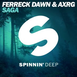 Download track Saga Ferreck Dawn, AXRG