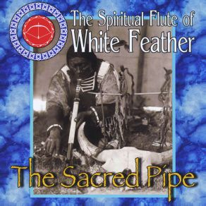 Download track Song Of The Storm Spirit White Feather