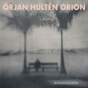 Download track Heading East Örjan Hultén Orion