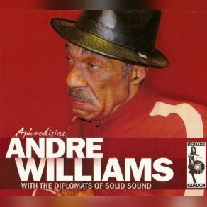 Download track Uptown Hustle Andre Williams, The Diplomats Of Solid Sound