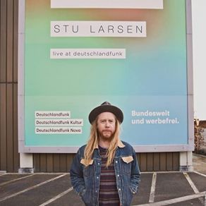 Download track The Loudest Voice (Live At Deutschlandfunk) Stu Larsen