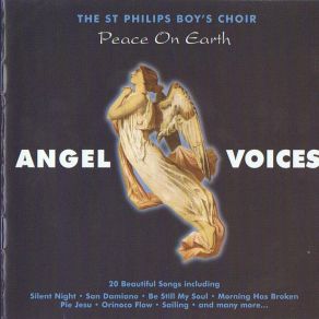 Download track O For The Wings Of A Dove LiberaThe St Philips Boy's Choir-Angel Voices