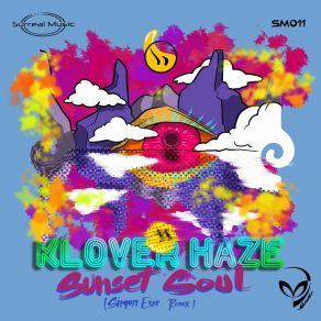 Download track Sunset Soul Klover Haze