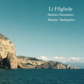 Download track Li Ffigliole Barbara Buonaiuto