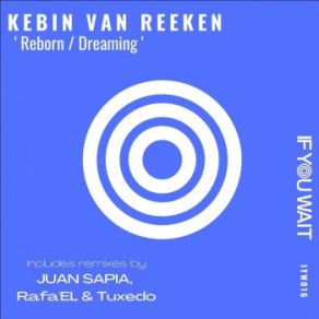 Download track Dreaming (Original) Kebin Van Reeken