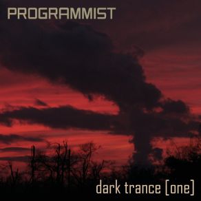 Download track Dark Trance, Pt. 2 Programmist