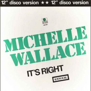 Download track It's Right Michelle Wallace