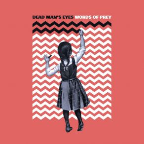 Download track Fire Of My Own Dead Man's Eyes