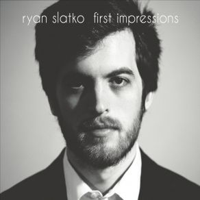 Download track Will Things Ever Be The Same Ryan Slatko