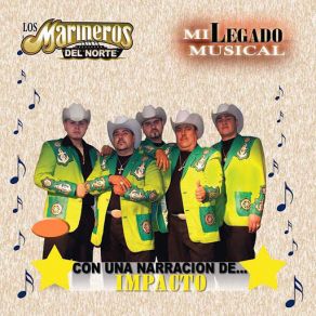 Download track Mi Unica Ilusion Los Marineros Del Norte