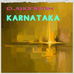 Download track Karnataka DJWongmix