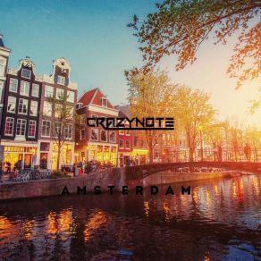 Download track Amsterdam Crazynote