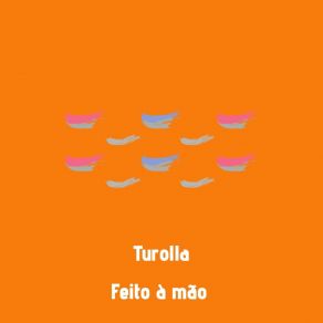 Download track Tão (26) Turolla