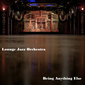 Download track Search For Her Name Lounge Jazz Orchestra