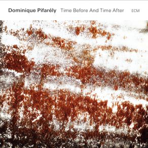 Download track Gegenlicht (Live At Auditorium Saint-Germain, Poitiers / 2012) Dominique Pifarely