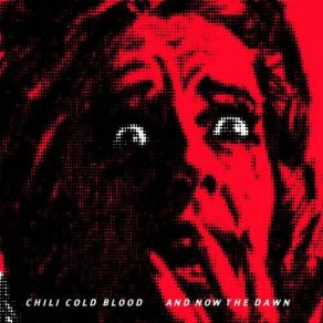 Download track Twisted Suicide Chili Cold Blood