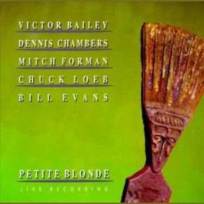 Download track Millenium Dennis Chambers, Bill Evans, Chuck Loeb, Mitchel Forman, Victor Bailey