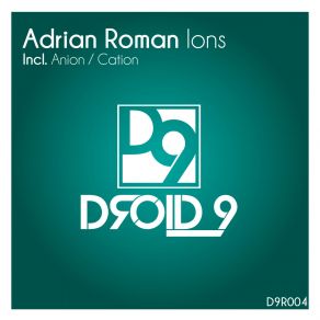 Download track Anion (Original Mix) Adrian Roman