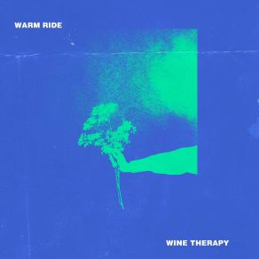 Download track Wine Therapy (Instrumental) Warm RideΟΡΓΑΝΙΚΟ