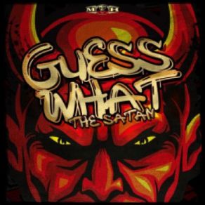 Download track Guess What Sátán