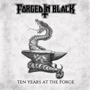 Download track Forged In Black Forged In Black, Ten Years