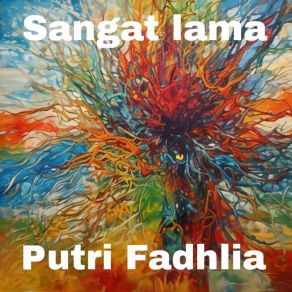 Download track Memiliki Bahasa Asing Putri Fadhlia