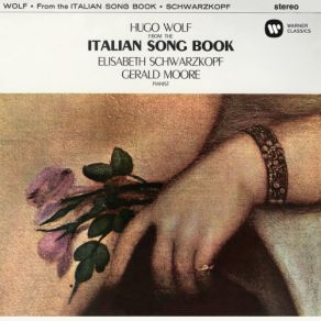 Download track Wolf- Italienisches Liederbuch- No. 8, Nun Laß Uns Frieden Schließen, Liebstes Leben Elisabeth Schwarzkopf, Gerald Moore