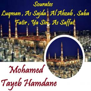 Download track Sourate Al Ahzab, Pt. 2 (Quran) Mohamed Tayeb Hamdane