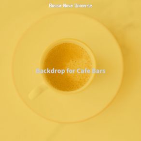 Download track Peaceful Ambience For Cafes With Friends Bossa Nova Universe