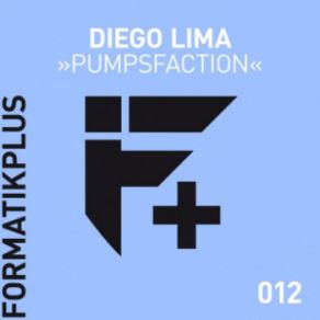 Download track Pumpsfaction Diego Lima